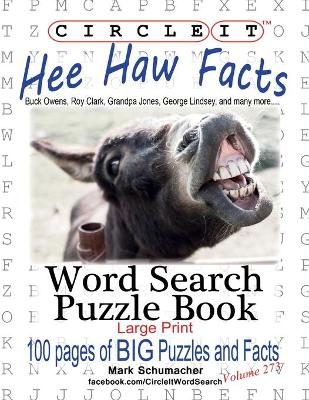 Book cover for Circle It, Hee Haw Facts, Word Search, Puzzle Book