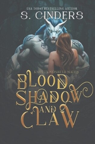 Cover of Blood, Shadow & Claw