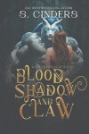 Book cover for Blood, Shadow & Claw