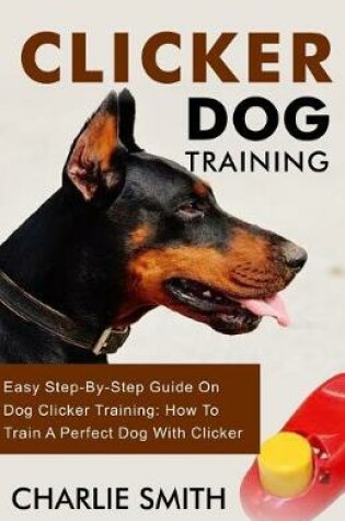 Cover of Clicker Dog Training