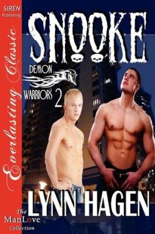 Cover of Snooke [Demon Warriors 2] (Siren Publishing Everlasting Classic Manlove)