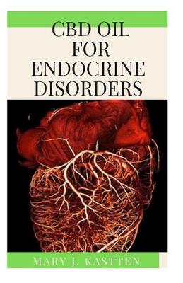 Book cover for CBD Oil for Endocrine Disorders