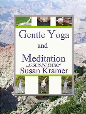 Book cover for Gentle Yoga and Meditation, Large Print Edition