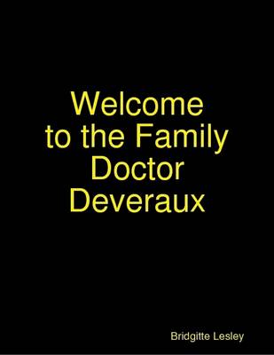 Book cover for Welcome to the Family Doctor Deveraux