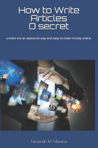 Cover of How to Write Articles - O Secret