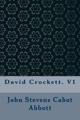 Book cover for David Crockett. V1
