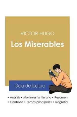 Cover of Guía de lectura Los Miserables de Victor Hugo (análisis literario de referencia y resumen completo)