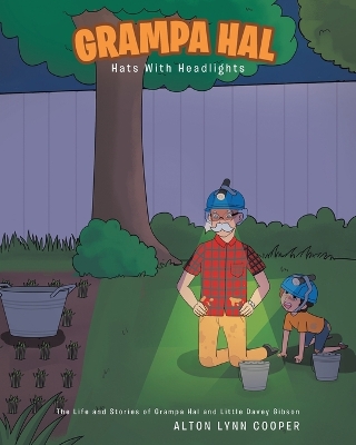 Book cover for Grampa Hal Hats With Headlights