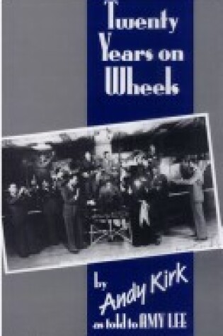 Cover of Twenty Years on Wheels