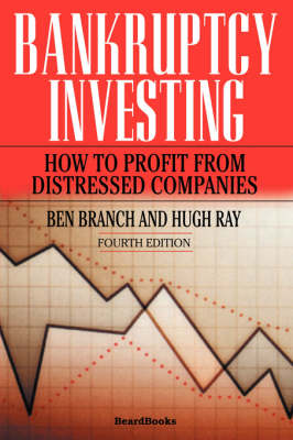 Cover of Bankruptcy Investing - How to Profit from Distressed Companies