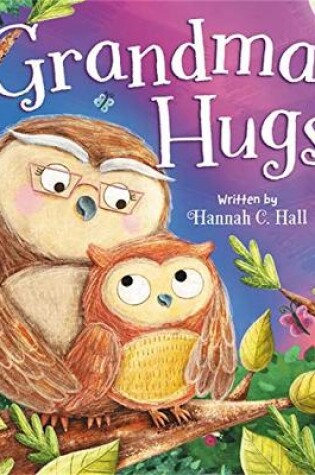 Cover of Grandma Hugs