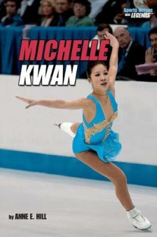 Cover of Michelle Kwan, 2nd Edition