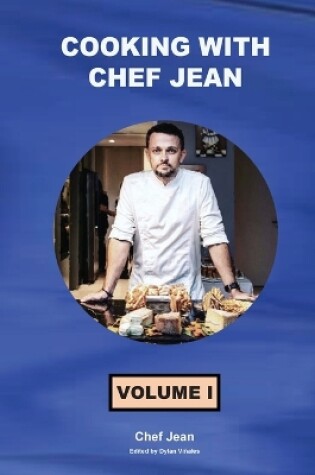 Cover of Cooking With Chef Jean - Book 1