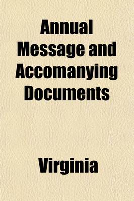 Book cover for Annual Message and Accomanying Documents