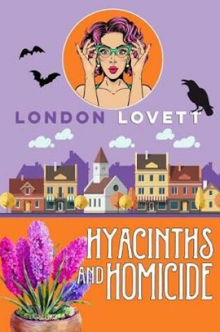 Cover of Hyacinths and Homicide