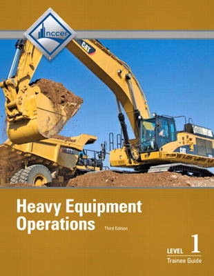 Book cover for NEW NCCERconnect with Pearson eText -- Trainee Access Card -- for Heavy Equipment Operations Level 1