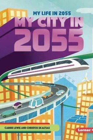 Cover of My City in 2055