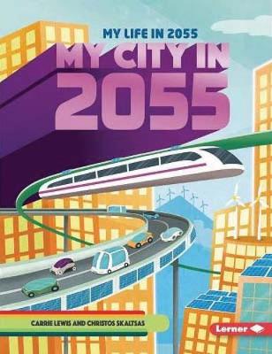 Book cover for My City in 2055