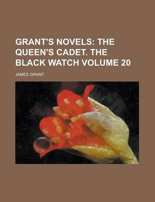 Book cover for Grant's Novels Volume 20