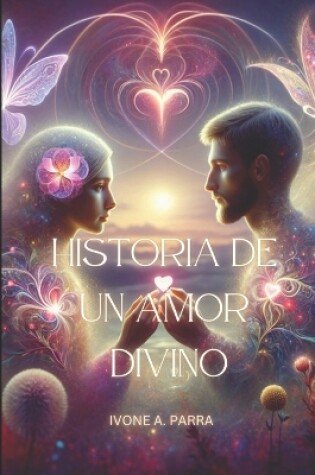 Cover of Historia de Un Amor Divino