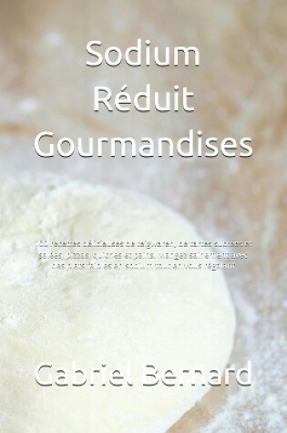 Cover of Sodium Réduit Gourmandises