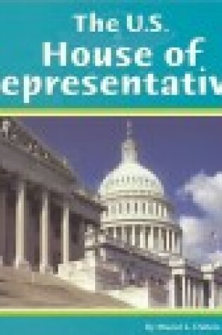 Cover of The U.S. House of Representatives