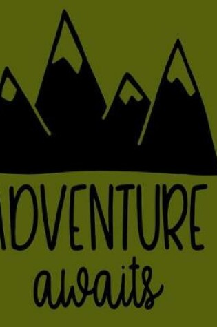 Cover of Adventure Awaits