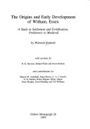 Book cover for The Origins and Early Development of Witham, Essex