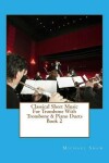Book cover for Classical Sheet Music For Trombone With Trombone & Piano Duets Book 2