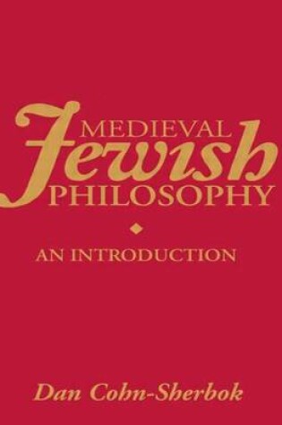 Cover of Medieval Jewish Philosophy: An Introduction