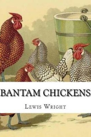 Cover of Bantam Chickens