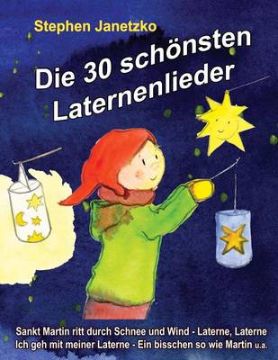 Book cover for Die 30 schoensten Laternenlieder