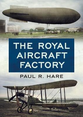 Book cover for The Royal Aircraft Factory