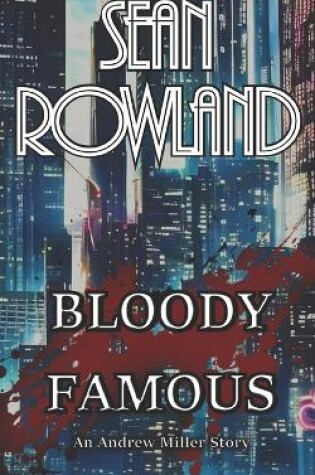 Cover of Bloody Famous