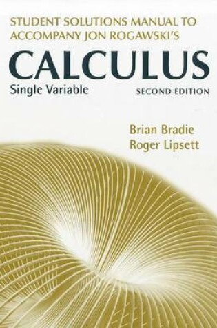 Cover of Student Solutions Manual for Jon Rogawski's Calculus Single Variable