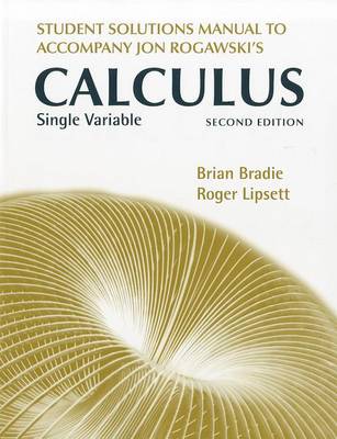 Book cover for Student Solutions Manual for Jon Rogawski's Calculus Single Variable