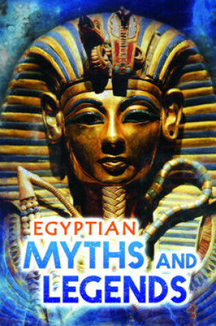 Cover of Egyptian Myths and Legends