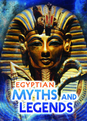 Book cover for Egyptian Myths and Legends