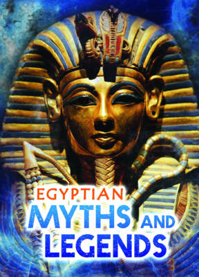 Cover of Egyptian Myths and Legends