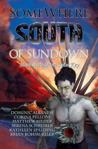 Cover of Somewhere South of Sundown