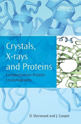 Book cover for Crystals, X-rays and Proteins