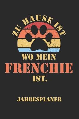 Book cover for FRENCHIE Jahresplaner