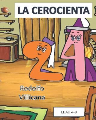 Book cover for La Cerocienta