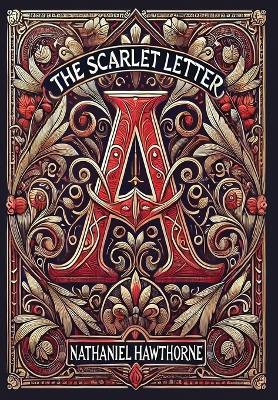 Book cover for The Scarlet Letter(Laminated Hardback with Jacket)