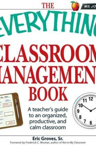 Cover of The Everything Classroom Management Book