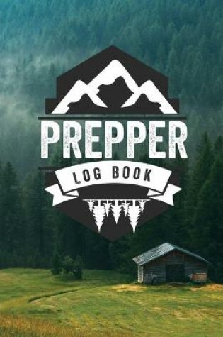 Cover of Prepper Log Book