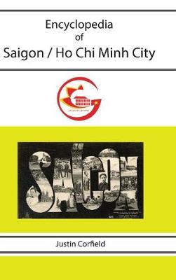 Book cover for Encyclopedia of Saigon / Ho Chi Minh City