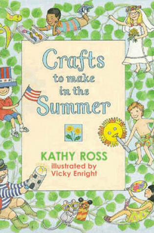 Cover of Crafts to Make in the Summer