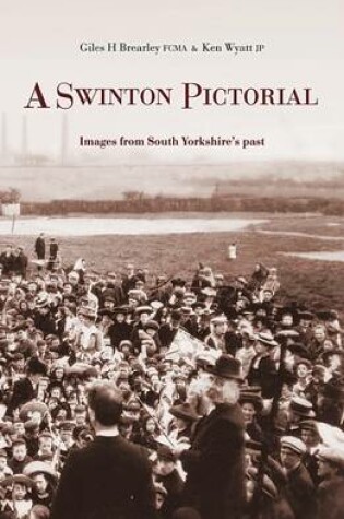 Cover of A Swinton Pictorial