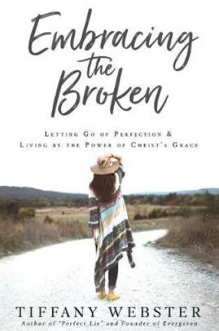 Cover of Embracing the Broken